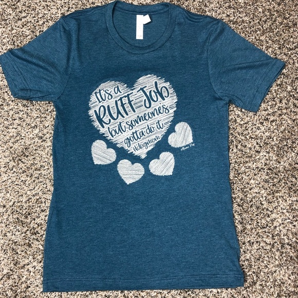 Bella Canvas Tops - ⭐️ SALE ⭐️ “It’s A Ruff Job” Graphic Tee